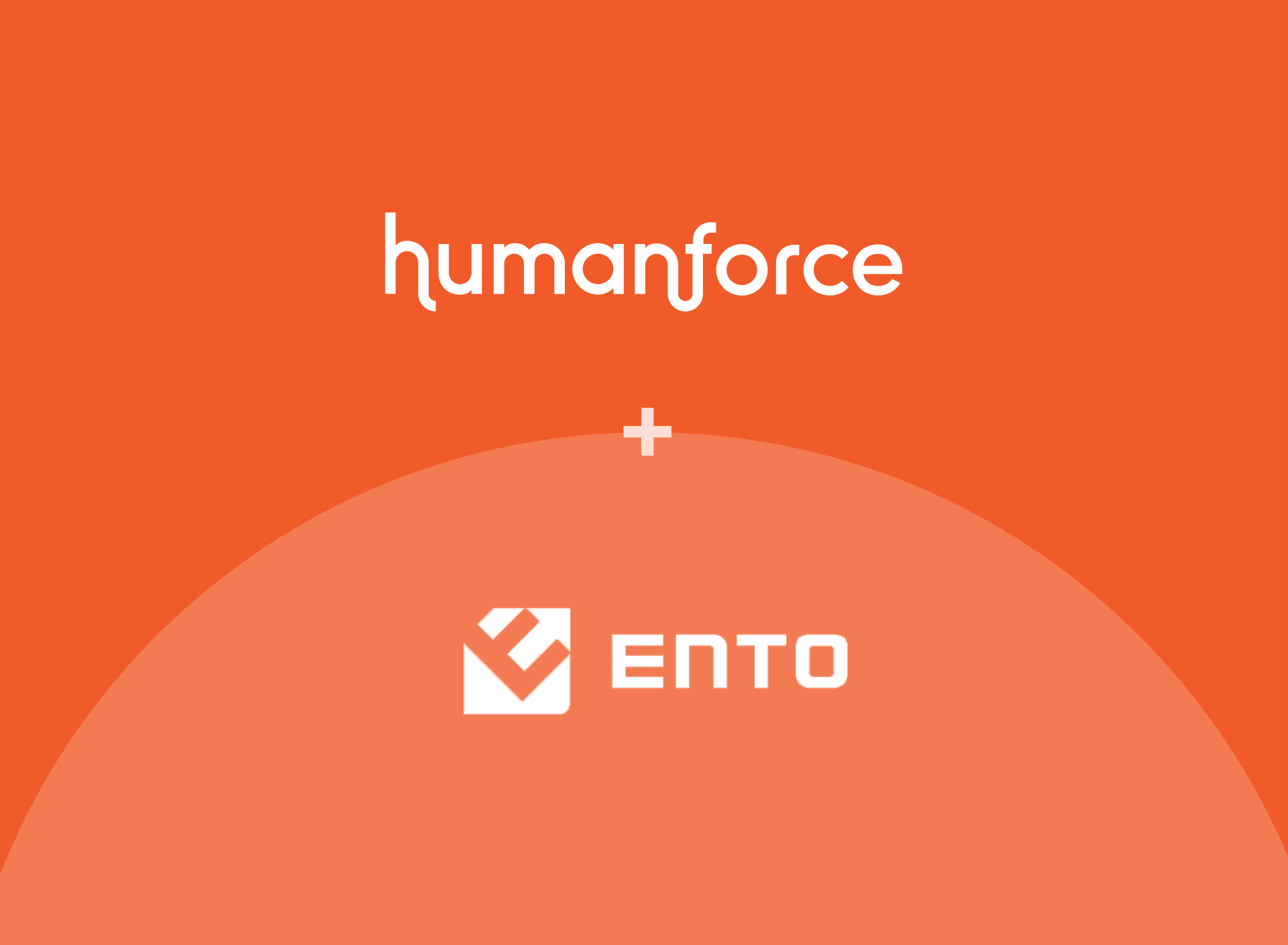 Humanforce acquires Ento, accelerating its growth journey and strengthening its market leadership