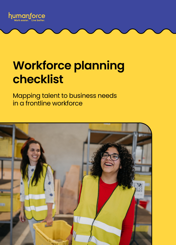 Workforce planning checklist:  Mapping talent to business needs in a frontline workforce